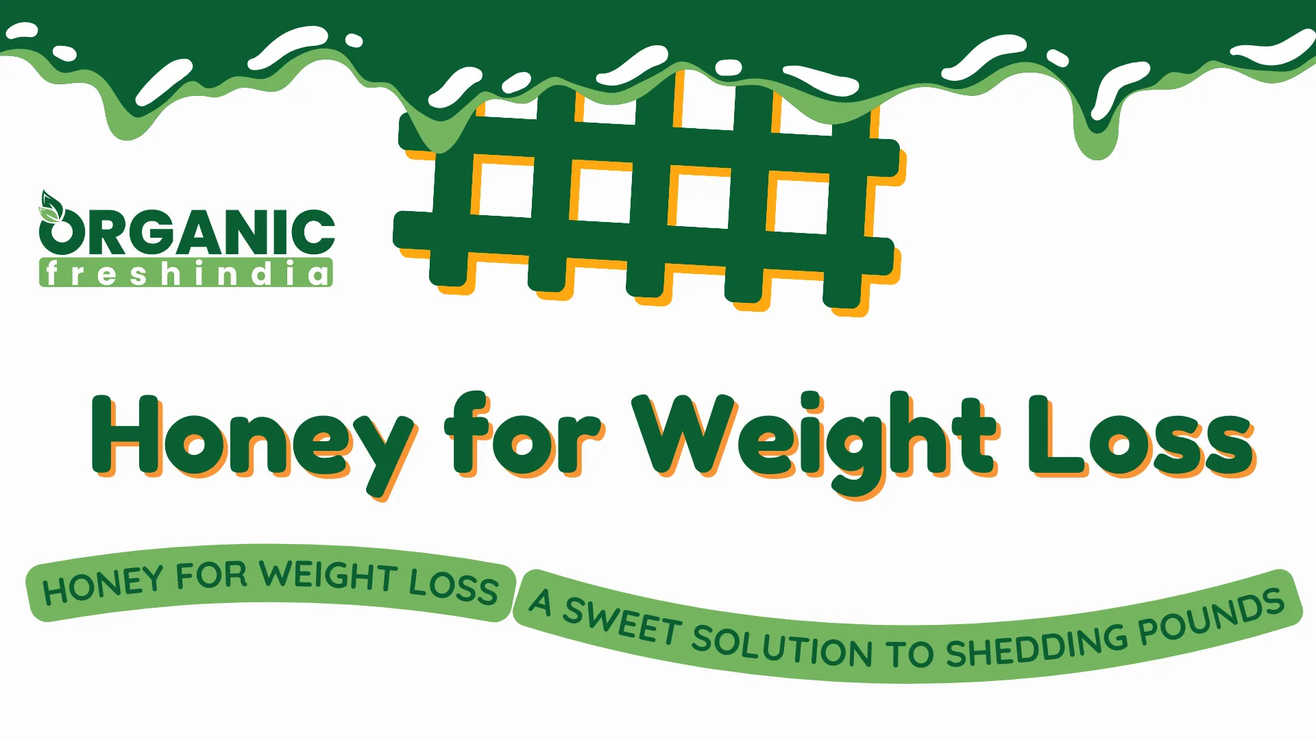 Honey for Weight Loss